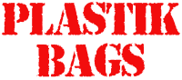 Plastik Bags